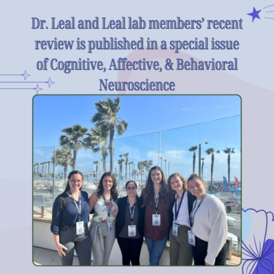 Dr. Stephanie Leal and Leal Lab members’ Review is published in a special issue of Cognitive, Affective, & Behavioral Neuroscience