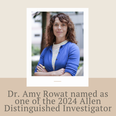 Dr. Amy Rowat named as one of the 2024 Allen Distinguished Investigator