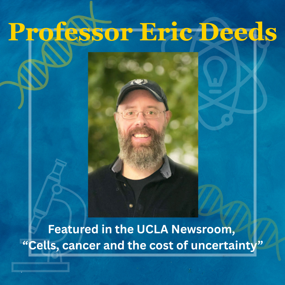 Professor Eric Deeds Featured in the UCLA Newsroom
