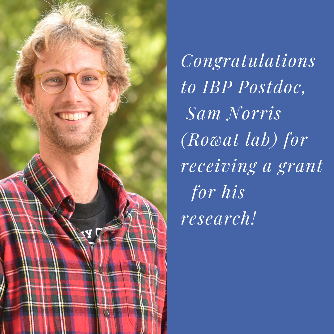 Congratulations to IBP Postdoc, Sam Norris (Rowat lab) for receiving a grant for his research!