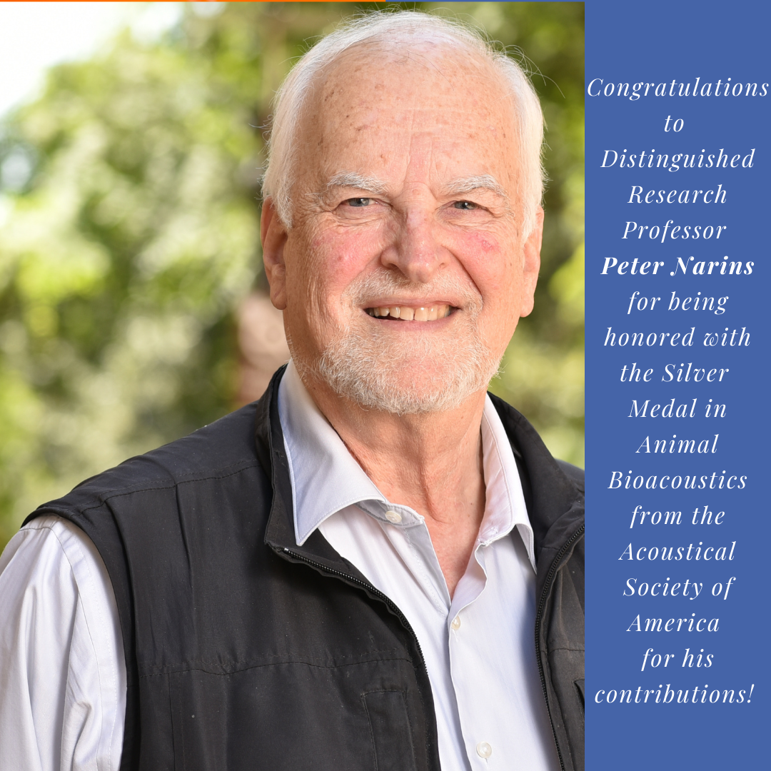 Congratulations to Distinguished Research Professor Peter Narins for being honored with the Silver Medal in Animal Bioacoustics from the Acoustical Society of America for his contributions!